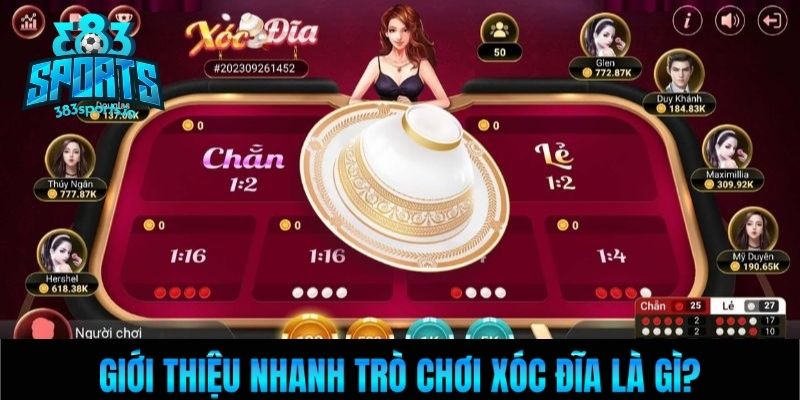 Giới thiệu nhanh trò chơi xóc đĩa là gì?