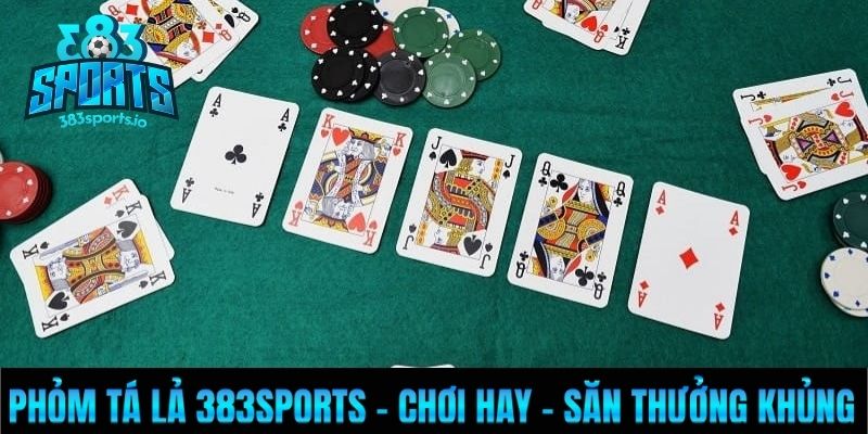 Phỏm Tá Lả 383Sports - Chơi Hay - Săn Thưởng Khủng